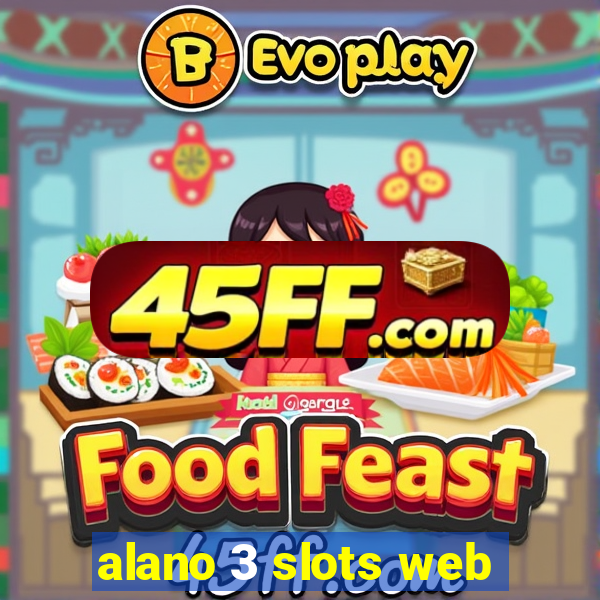 alano 3 slots web